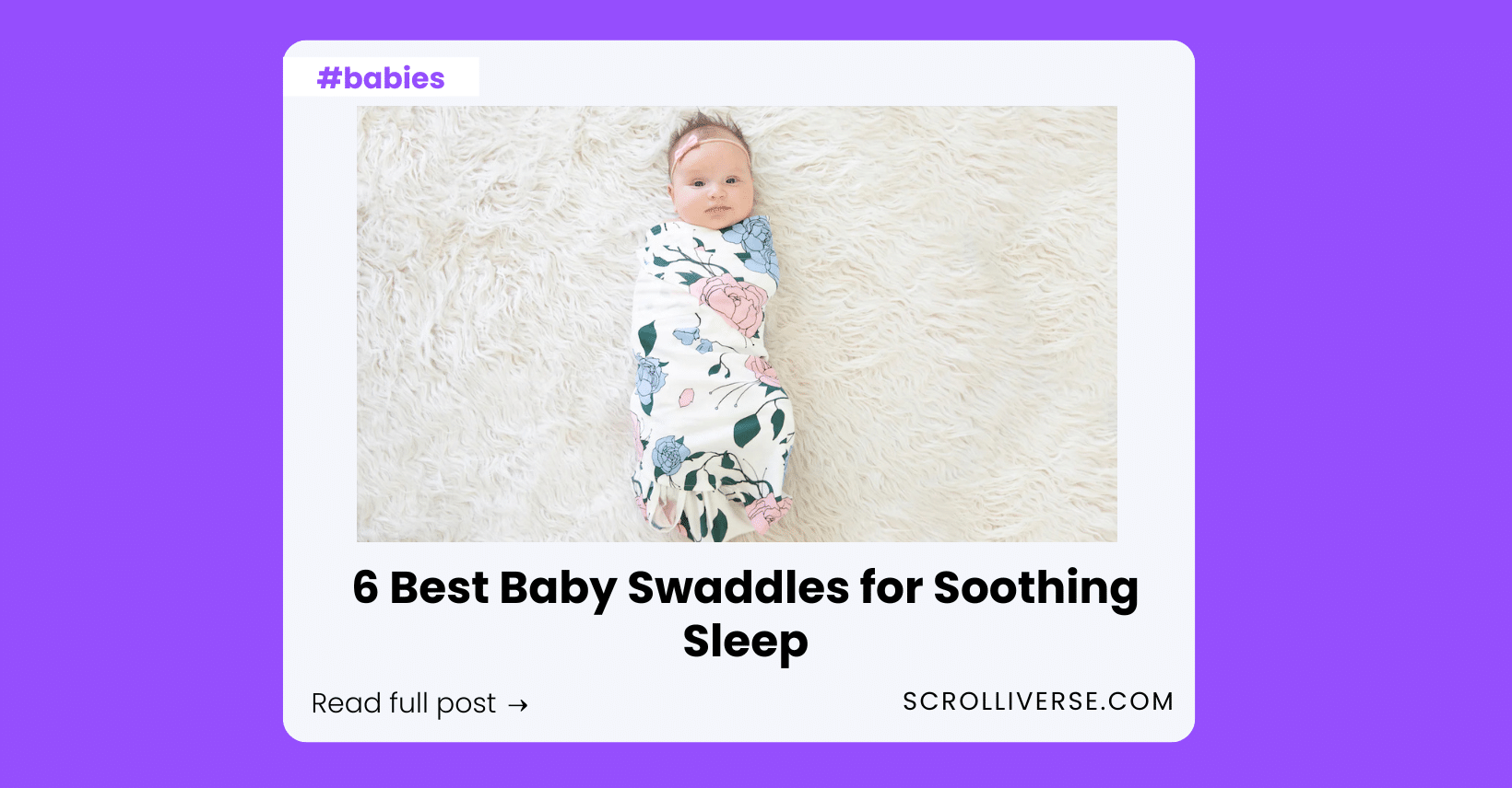 Best Baby Swaddles for Soothing, Snuggly Sleep